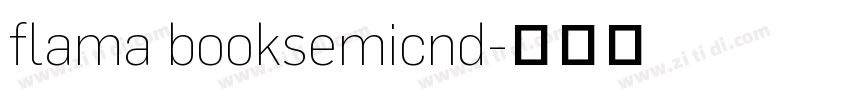 flama booksemicnd字体转换